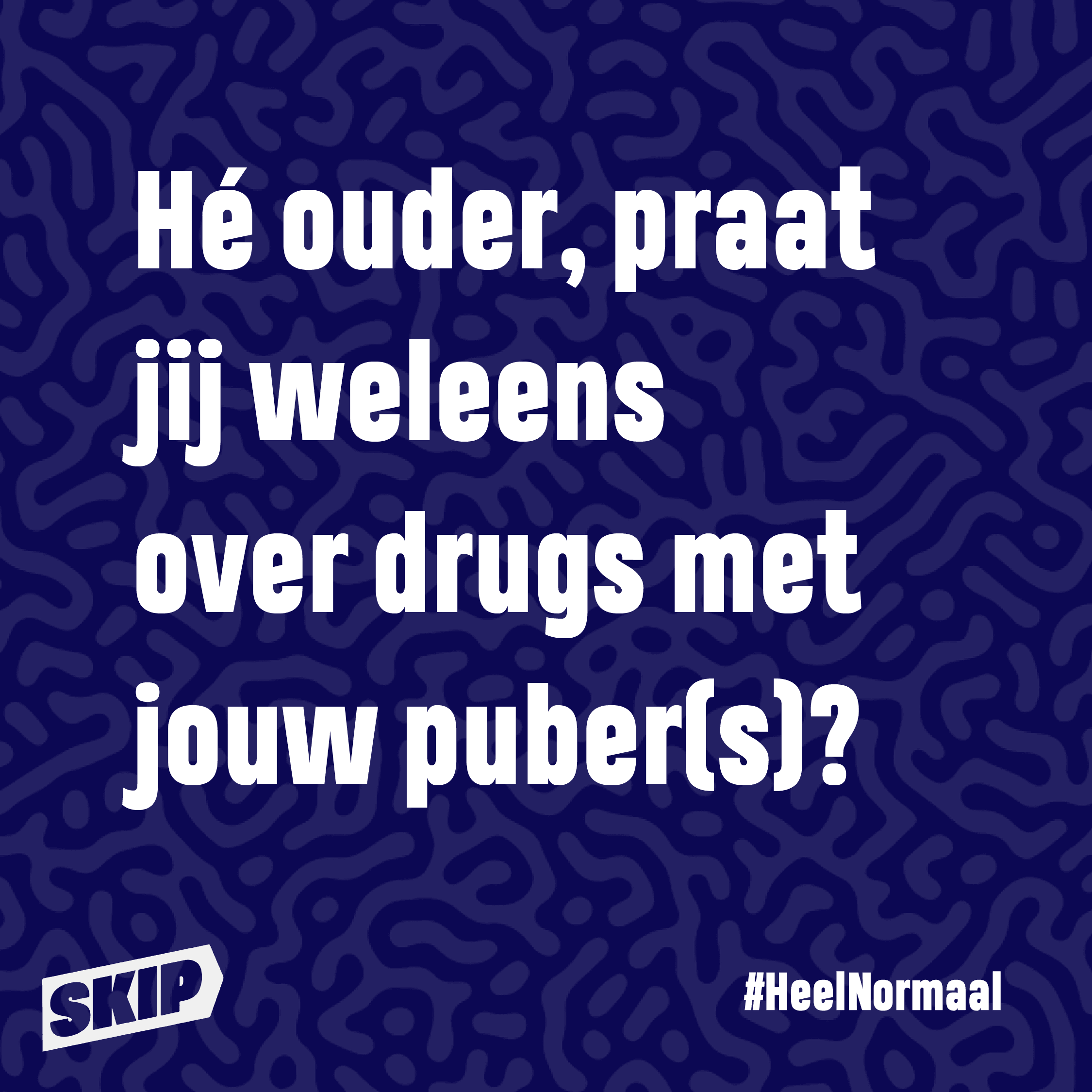 Ouders en opvoeders: ga het gesprek over drugsgebruik aan met jouw puber(s)